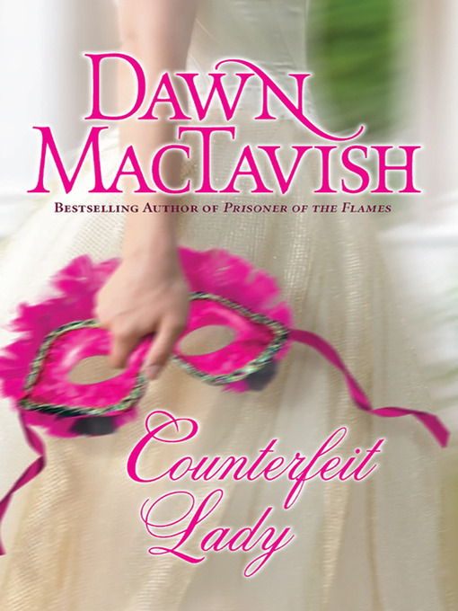 Title details for Counterfeit Lady by Dawn MacTavish - Available